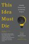 [Edge Question 01] • This Idea Must Die (John Brockman) (PSCY8)